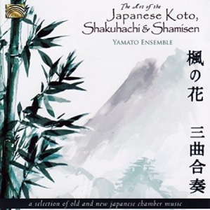 Yamato Ensemble - The Art Of The Japanese Koto,Shakuh ryhmässä CD @ Bengans Skivbutik AB (3557206)