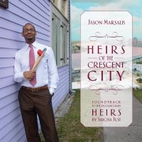 Jason Marsalis - Heirs Of The Crescent City ryhmässä CD @ Bengans Skivbutik AB (3558480)