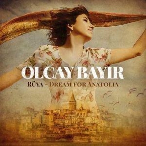 Bayirolcay - Rüya - Dream From Anatolia ryhmässä CD @ Bengans Skivbutik AB (3559777)