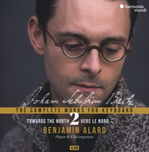 Benjamin Alard - Bach: The Complete Works For Keyboard 2: Towards The No ryhmässä CD @ Bengans Skivbutik AB (3560828)