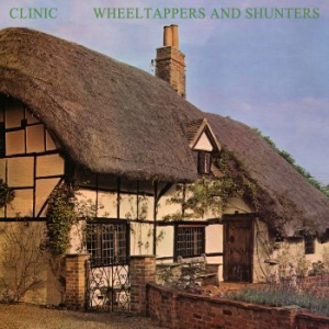 Clinic - Wheeltappers And Shunters (Opaque R ryhmässä VINYYLI @ Bengans Skivbutik AB (3565303)