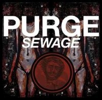 Purge - Sewage ryhmässä VINYYLI @ Bengans Skivbutik AB (3565331)