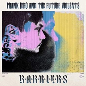 Frank And The Patience Iero - Barriers ryhmässä ME SUOSITTELEMME / Årsbästalistor 2019 / Årsbästa 2019 Kerrang @ Bengans Skivbutik AB (3565354)