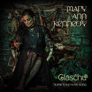 Kennedy Mary Ann - Glaschu - Songs Of The Glasgow Gàid ryhmässä CD @ Bengans Skivbutik AB (3566098)