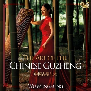 Mengmeng Wu - The Art Of The Chinese Guzheng ryhmässä CD @ Bengans Skivbutik AB (3566099)