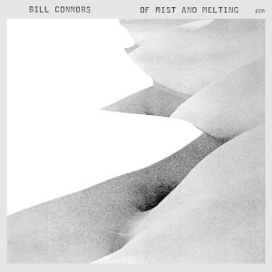 Connors Bill - Of Mist And Melting ryhmässä ME SUOSITTELEMME / Klassiska lablar / ECM Records @ Bengans Skivbutik AB (3566177)