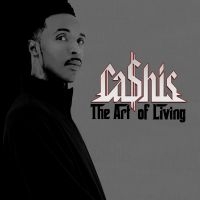 Ca$His - Art Of Living ryhmässä VINYYLI @ Bengans Skivbutik AB (3566712)