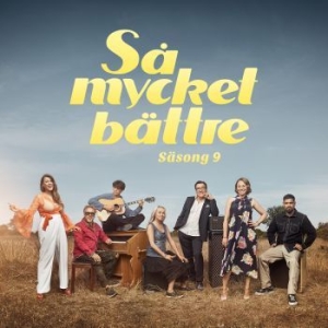 Various Artists - Så Mycket Bättre Säsong 9 ryhmässä CD @ Bengans Skivbutik AB (3570466)