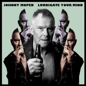 Johnny Moped - Lurrigate Your Mind (Vinyl) ryhmässä ME SUOSITTELEMME / Joululahjavinkki: Vinyyli @ Bengans Skivbutik AB (3597161)