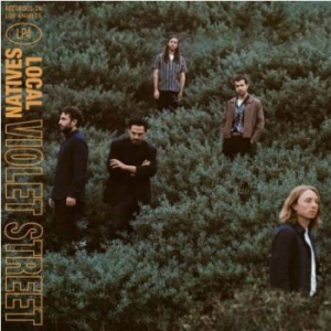 Local Natives - Violet Street (Vinyl) ryhmässä VINYYLI @ Bengans Skivbutik AB (3597193)