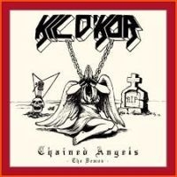 Kil D'kor - Chained Angels - Demos The ryhmässä CD @ Bengans Skivbutik AB (3597419)