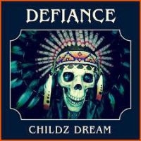 Defiance - Childz Dream ryhmässä CD @ Bengans Skivbutik AB (3597420)