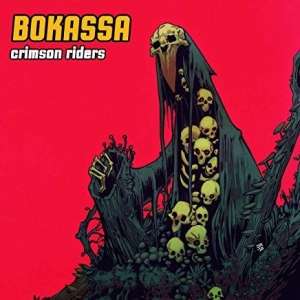 Bokassa - Crimson Riders ryhmässä Minishops / Bokassa @ Bengans Skivbutik AB (3597425)