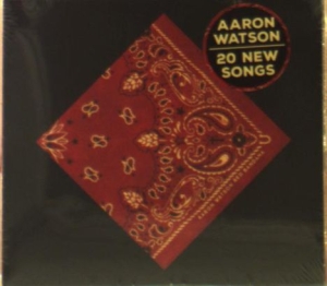 Aaron Watson - Red Bandana ryhmässä CD @ Bengans Skivbutik AB (3599867)