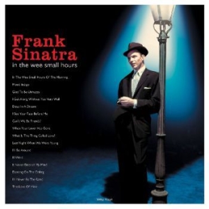 Sinatra Frank - In The Wee Small Hours ryhmässä VINYYLI @ Bengans Skivbutik AB (3601613)