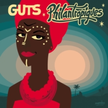 Guts - Philantropiques (180Gr./Deluxe Tip- ryhmässä VINYYLI @ Bengans Skivbutik AB (3603097)