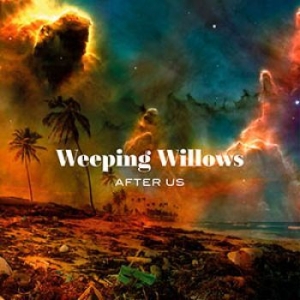 Weeping Willows - After Us ryhmässä CD / CD 10-luvun myydyimmät @ Bengans Skivbutik AB (3606668)