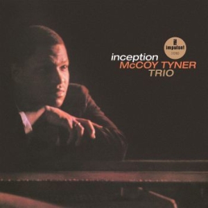 Mccoy Tyner Trio - Inception (Vinyl) ryhmässä VINYYLI @ Bengans Skivbutik AB (3623317)