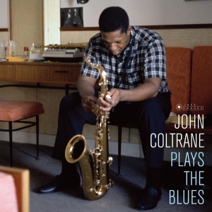 John Coltrane - Plays The Blues ryhmässä VINYYLI @ Bengans Skivbutik AB (3623461)