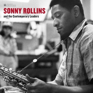 Sonny Rollins - And The Contemporary Leaders ryhmässä VINYYLI @ Bengans Skivbutik AB (3623473)