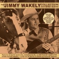 Wakely Jimmy - Collection 1940-53 ryhmässä CD @ Bengans Skivbutik AB (3623562)