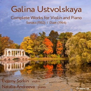 Ustvolskaja Galina - Complete Music For Violin And Piano ryhmässä ME SUOSITTELEMME / Joululahjavinkki: CD @ Bengans Skivbutik AB (3623941)