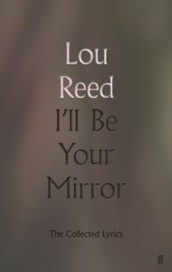 Lou Reed - I'll Be Your Mirror ryhmässä Minishops / Lou Reed @ Bengans Skivbutik AB (3623981)