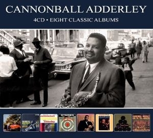 Cannonball Adderley - Eight Classic.. -Digi- ryhmässä CD @ Bengans Skivbutik AB (3624566)