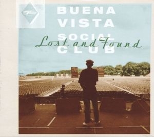 Buena Vista Social Club - Lost And Found ryhmässä Minishops / Buena Vista Social Club @ Bengans Skivbutik AB (3624583)