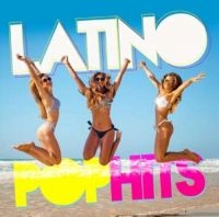 Various Artists - Latino Pop Hits ryhmässä CD @ Bengans Skivbutik AB (3625224)