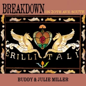 Miller Buddy & Julie - Breakdown On 20Th Ave. South - Ltd. ryhmässä ME SUOSITTELEMME / Joululahjavinkki: Vinyyli @ Bengans Skivbutik AB (3625235)