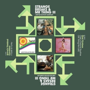 Amral's Trinidad Cavaliers / Özel T - Strange Breaks & Mr Thing 3 Sampler ryhmässä VINYYLI @ Bengans Skivbutik AB (3625260)