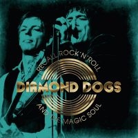 Diamond Dogs - Recall Rock N Roll And The Magic So ryhmässä CD @ Bengans Skivbutik AB (3629320)