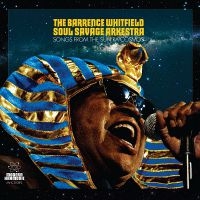 Barrence Whitfield Soul Savage Arke - Songs From The Sun Ra Cosmos ryhmässä CD @ Bengans Skivbutik AB (3635137)