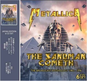 Metallica - The Sandman Cometh Broadcast 83-96 ryhmässä CD @ Bengans Skivbutik AB (3635362)