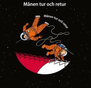 Tintin - Manen Tur Och Retur (Picture Vinyl) ryhmässä VINYYLI @ Bengans Skivbutik AB (3636124)