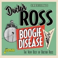 Doctor Ross - Boogie Disease ryhmässä CD @ Bengans Skivbutik AB (3636410)