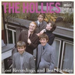 Hollies - Lost Recordings And Beat Rarities ( ryhmässä ME SUOSITTELEMME / Klassiska lablar / Sundazed / Sundazed Vinyl @ Bengans Skivbutik AB (3636433)