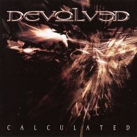 Devolved - Calculated ryhmässä CD @ Bengans Skivbutik AB (3636566)