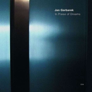 Garbarek Jan - In Praise Of Dreams (Lp) ryhmässä VINYYLI @ Bengans Skivbutik AB (3636608)