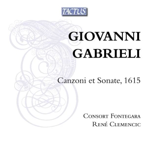 Gabrieli Giovanni - Canzoni Et Sonate ryhmässä CD @ Bengans Skivbutik AB (3636618)