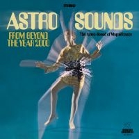 Astro Sounds - From Beyond The Year 2000 ryhmässä CD @ Bengans Skivbutik AB (3637390)