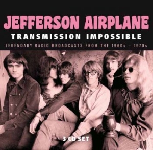 Jefferson Airplane - Transmission Impossible (3Cd) ryhmässä CD @ Bengans Skivbutik AB (3637848)