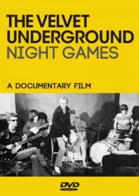 Velvet Underground - Night Games (Dvd Documentary) ryhmässä DVD & BLU-RAY @ Bengans Skivbutik AB (3639225)