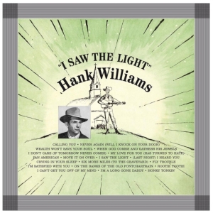 Williams Hank - I Saw The Light ryhmässä VINYYLI @ Bengans Skivbutik AB (3639305)