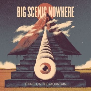 Big Scenic Nowhere - Dying On The Mountain ryhmässä VINYYLI @ Bengans Skivbutik AB (3639839)