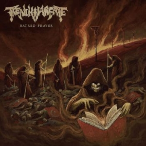 Trench Warfare - Hatred Prayer ryhmässä CD @ Bengans Skivbutik AB (3639851)