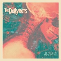 Dollyrots - Daydream Explosion ryhmässä VINYYLI @ Bengans Skivbutik AB (3639874)