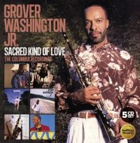 Washington Jr. Grover - Sacred Kind Of Love:Columbia Record ryhmässä CD @ Bengans Skivbutik AB (3639906)