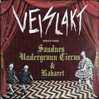 Veislakt - Sandnes Undergrunn Circus & Kabaret ryhmässä VINYYLI @ Bengans Skivbutik AB (3639972)